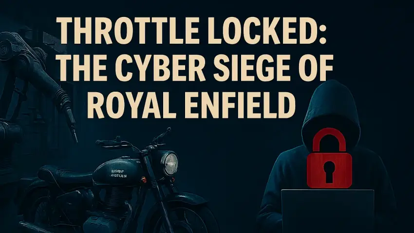 Acelerador bloqueado: El asedio cibernético a Royal Enfield